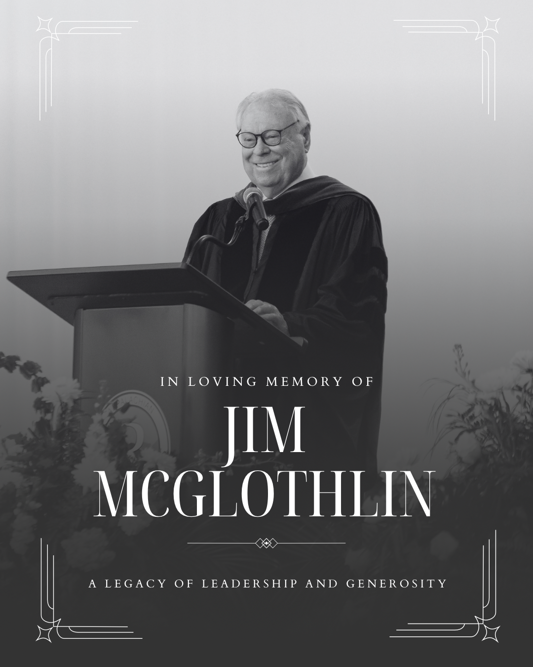 In Memoriam: James W. McGlothlin (1939–2025)